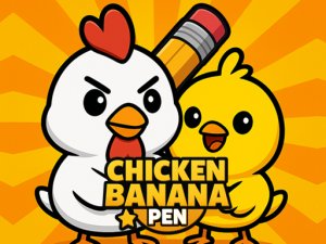 Chicken Banana Pen Action Game